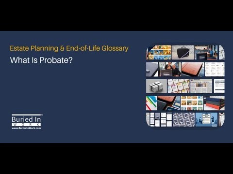 What Is Probate?