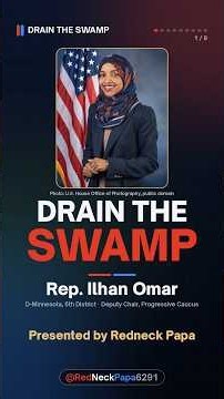 🐊 DRAIN THE SWAMP: Ilhan Omar — Her Husband's Firm Was "Worth" Up To $25 Million. Then Worth "None."