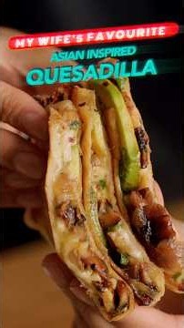 You NEED TO TRY this ASIAN inspired Quesadilla! 🔥 MUSHROOM CHEESE & AVOCADO | Chef Sanjyot Keer