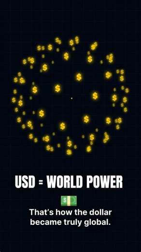 How the US Dollar Became the World’s Currency 💵