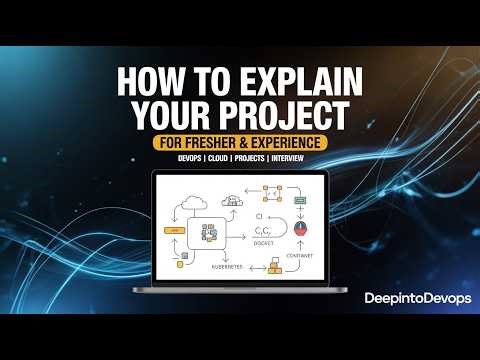 How To Explain Your Project | Fresher and Experience | 10+ Projects for Freshers| Cloud | Devops