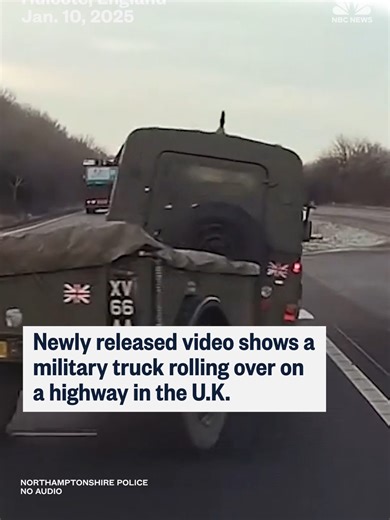 Video has been released showing a military truck rolling over on a highway in the U.K. from 2025, which resulted in a crash and injuries to drivers.