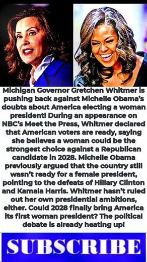Gretchen Whitmer CHALLENGES Michelle Obama: “America Is READY” for a Woman President!