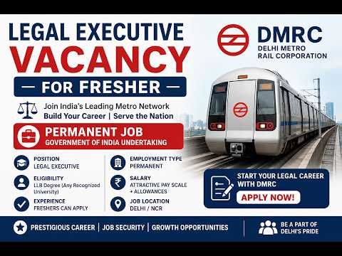LEGAL EXECUTIVE VACANCY FOR FRESHER IN DMRC PERMANENT JOB 2026