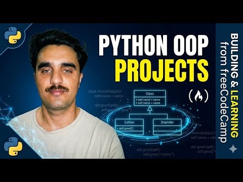 Python OOP Implementation 🔥 | Building Real Projects from freeCodeCamp Course