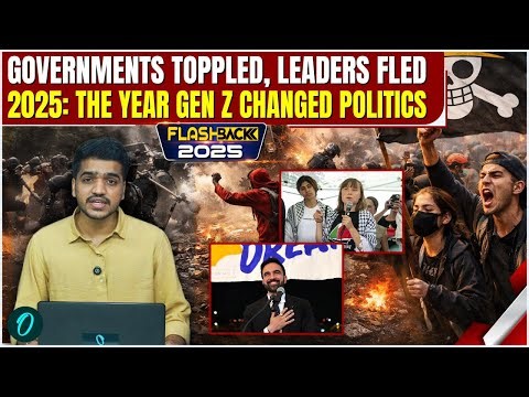 GEN Z Protests 2025 : New York To Nepal, The Year Youth Toppled Governments and Changed Politics