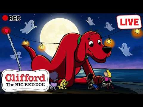 🔴 LIVE | Clifford the Big Red Dog • Classic 🐶 FULL EPISODES | Scholastic Kids