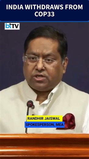 India Steps Back From COP33, Stays Committed MEA Big Update