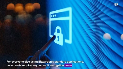 Bitwarden confirms compromise: What 10 million users need to know