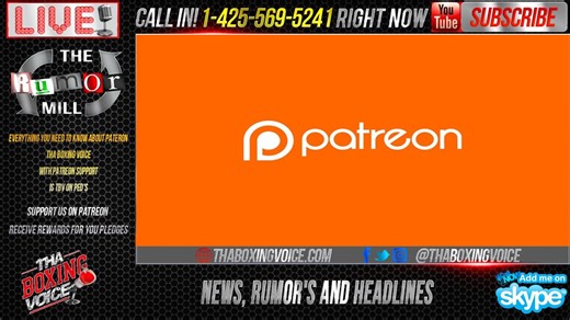 Tha Boxing Voice Explains Everything You Need To Know About Patreon