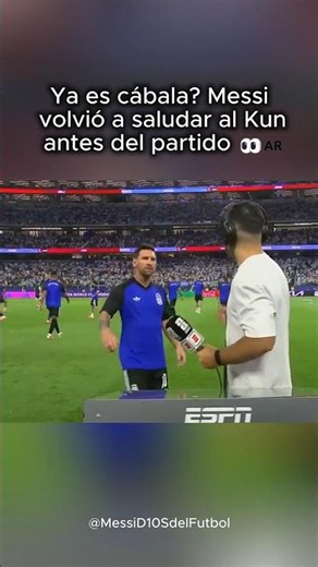 Is it a good luck charm already? Messi greeted Kun again before the match 👀🇦🇷