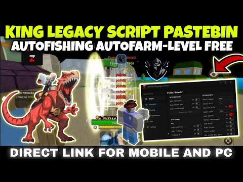 [No Key]🦖King Legacy Script Pastebin Autofarm Level Up, AutoFishing, Dungeon, Seabeast, Combat👑⚔️