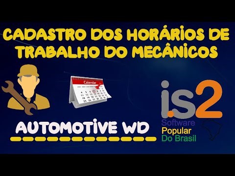 Cadastro de Horários de Trabalho dos Mecânicos da Oficina - IS2 Automotive WD