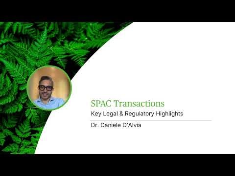 SPAC Transactions: Key Legal & Regulatory Highlights - Webinar