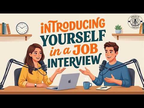 Job Interview English | How to Introduce Yourself Confidently (Beginner Friendly)