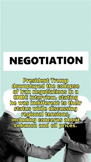 Trump tells CNBC: 'I don't care' if Iran negotiations are over