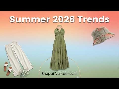 Summer 2026 Fashion Trends are Here!