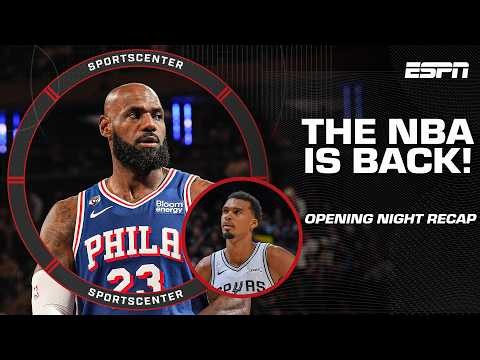 NBA Opening Night Recap 🏀 Sixers-Knicks, Thunder-Spurs + Celtics-Pistons | SportsCenter