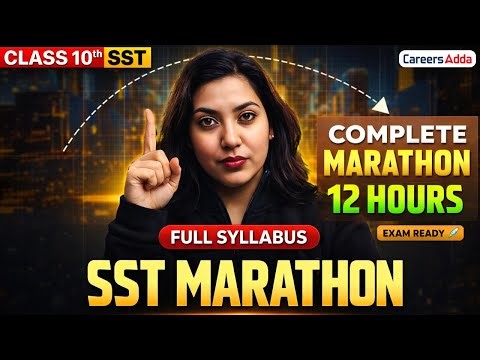 Class 10 SST Marathon | 12 Hour Complete Revision | Board Exam 2025-26