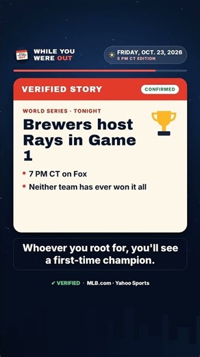 World Series 2026 Game 1: Brewers vs. Rays Tonight | While You Were Out