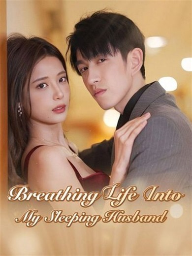 Breathing Life Into My Sleeping Husband | Full Film HD