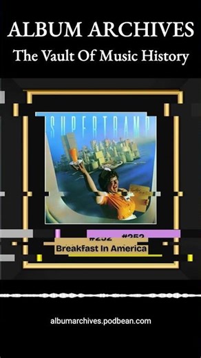 Supertramp's Masterpiece and the End of a Golden Era - Breakfast In America by Supertramp (1979)
