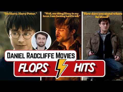 DANIEL RADCLIFFE's Movies | Flops VS Hits