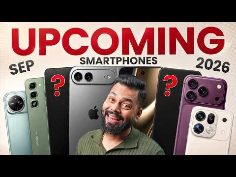 Top 15+ Best Upcoming Phone Launches ⚡ September 2026