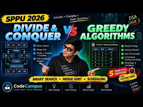 Divide & Conquer + Greedy Algorithms 🔥 | Binary Search, Merge Sort & Scheduling | SPPU DSA Unit 1