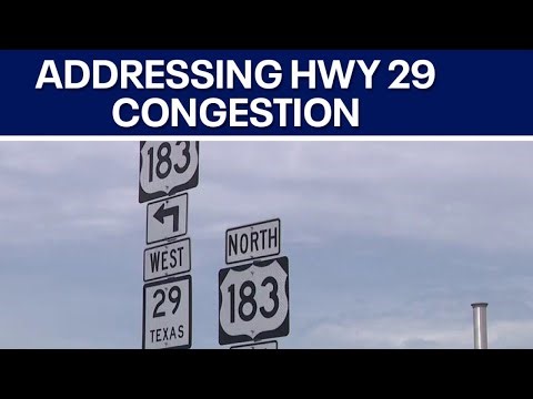 Plans now in progress to address Hwy 29 congestion | FOX 7 Austin