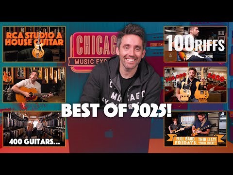 BEST Videos & Guitars At Chicago Music Exchange 2025!