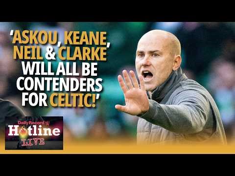 Jens Berthel Askou, Robbie Keane, Alex Neil and Clarke will be contenders for Celtic | Hotline Live