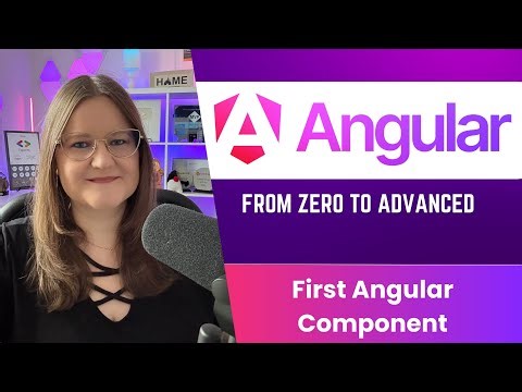 Modern Angular Course: Your First Standalone Component