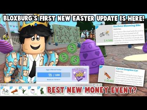 BLOXBURG'S NEW EASTER UPDATE IS HERE! BEST MONEY EVENT EVER... NEW ITEMS AND MORE!