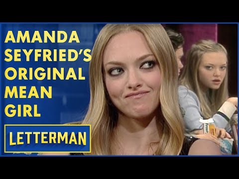 Amanda Seyfried's Original Mean Girl Role | David Letterman