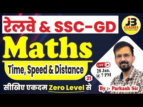 21] SSC & Railway Maths: Time Speed & Distance | Foundation Batch 2025-26 | By Prakash Sir