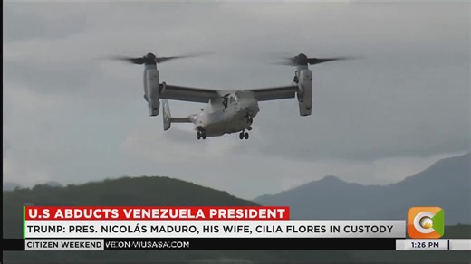 U.S abducts Venezuela president: The United States of America attacks Venezuela, abducts President Maduro Trump: President Nicolas Maduro, his wife, Cilia Flores are in custody Trump: We conducted a surprise military operation in Venezuela #CitizenWeekend | Citizen TV Kenya