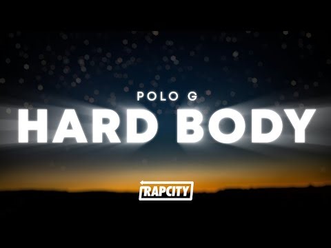 Polo G - Hard Body (Lyrics)