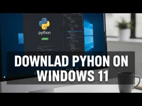 How to Download the Latest Python Version on Windows 11