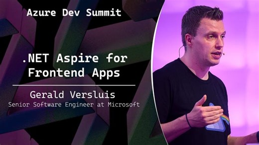 .NET Aspire for Frontend Apps - Gerald Versluis - Azure Dev Summit 2025 | dotnet Amsterdam