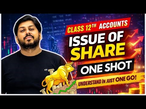 Issue of Shares Class 12 Practical Questions | 100% Board Focus