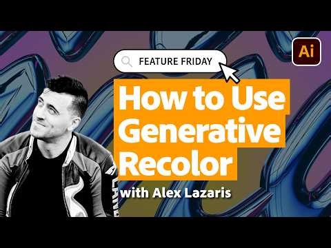 Feature Friday: How to Use Generative Recolor with Alex Lazaris