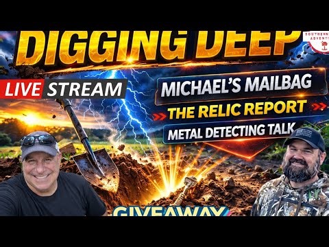Metal Detecting Talk Livestream- Digging Deep