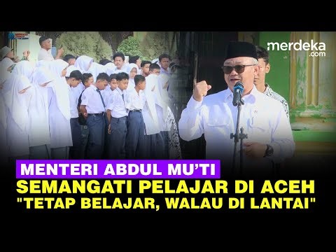 Menteri Pendidikan Depan Pelajar Aceh Tamiang: Semangat Belajar, Walau di Lantai