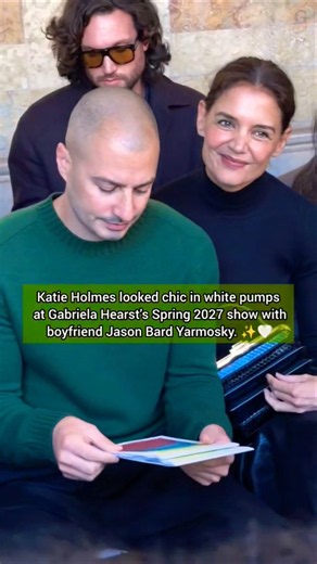 Katie Holmes & Jason Bard Yarmosky Share a Sweet Fashion Week Moment ❤️✨
