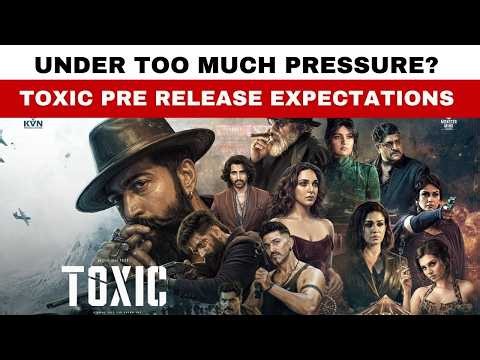 Yash's Toxic: Why This Matters for Kannada Cinema | Kiara Advani, Nayanthara, Tara Sutaria, Geethu