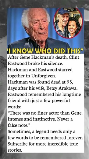 Clint Eastwood’s Emotional Words After Gene Hackman’s Death