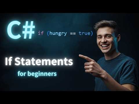 C# If Statements Explained for Beginners