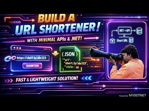🚀 Build a URL Shortener in 10 Minutes! | Minimal APIs + .NET + JSON Storage