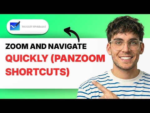 How to Zoom and Navigate Quickly in Microsoft Whiteboard (panzoom shortcuts) [2026 Full Guide]